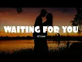 Waiting For You - Ali Gatie (Lyrics video)