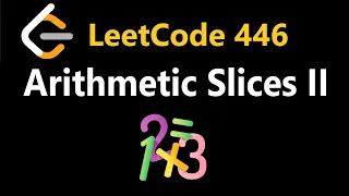Arithmetic Slices II - Leetcode 446