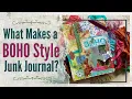 Introducing the Boho Style for Junk Journal Makers