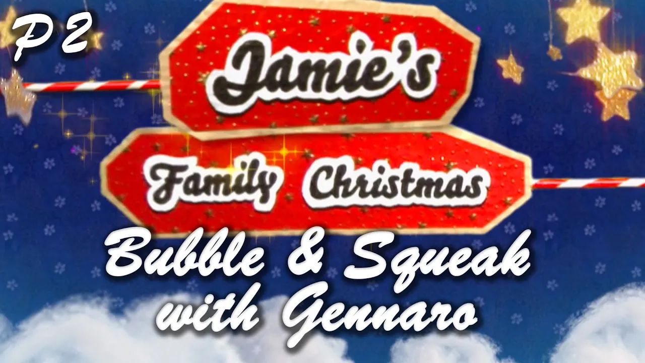 Bubble and Squeak with Gennaro   Jamie