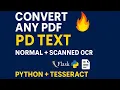 How to Convert Any PDF to Text Using Python Flask Normal Scanned PDF OCR with Tesseract