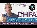 CHFA SmartStep Down Payment Assistance Program