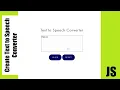 Create Text to Speech Converter Using JavaScript BK Tutorial
