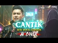 CANTIK - A RAFIQ [ ROCK VERSION ] (Lirik Lagu) 