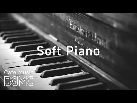Download MP3 Soft Jazz Piano - Sleep Jazz Piano Music - Calm Cafe Jazz Music