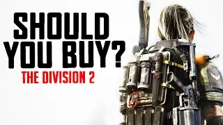 Should You Buy Tom Clancy s The Division 2