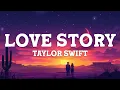 Taylor Swift - Love Story