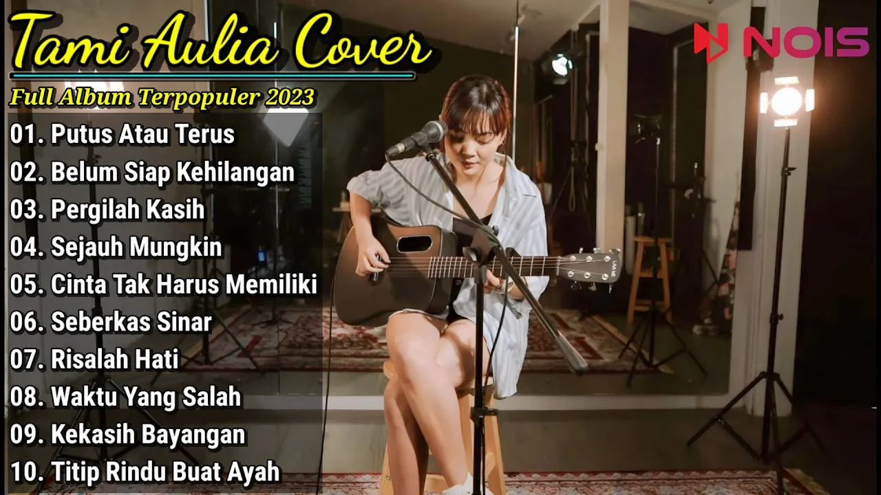 Tami Aulia Cover Full Album | Putus Atau Terus | Lagu Cafe Akustik Santai 2023