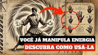 Manipulação de Energia: O Guia Definitivo para Iniciantes! (Passo a Passo)