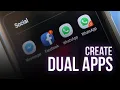How to Create Dual Apps in Android