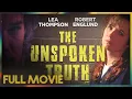 The Unspoken Truth 1995 FULL MOVIE - Lea Thompson Patricia Kalember Robert Englund