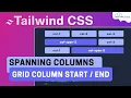 How to Span Grid Template Columns Tailwind CSS Tutorial