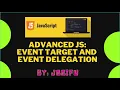 Event Target and Event Delegation