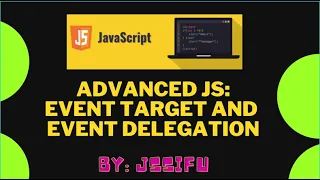 Event Target and Event Delegation