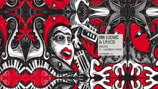 ian ludvig u0026 layos uncedo feat yolanda fyrus midh premiere 