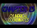 CalcBLUE 3 Ch 13 CYLINDRICAL COORDINATES INTRO