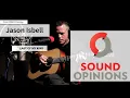 Jason Isbell performs "Last Of My Kind" (Live on Sound Opinions)