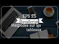 Methodes sur les tableaux JavaScript