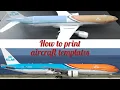 How to print aircraft papermodel templates