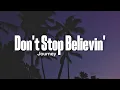 Lagu Journey - Don't Stop Believin' (Lyrics)