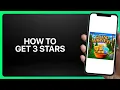 How To Get 3 Stars in Solitaire Grand Harvest Tutorial