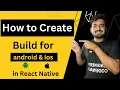 How to create React Native Android iOS Build Step by Step Engineer Codewala