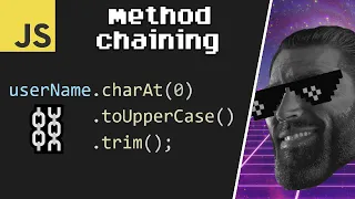 Method chaining in JavaScript 1 minute