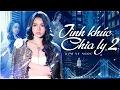 Download Lagu TÌNH KHÚC CHIA LY 2 l Anh Đến Bằng Lí Do - KIM NY NGỌC | Official Music Video 4K