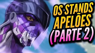STANDS MAIS APELÕES EM JOJO (PARTE 2) - JoJo's Bizarre Adventure
