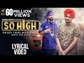 So High al Sidhu Moose Wala ft BYG BYRD Humble Music
