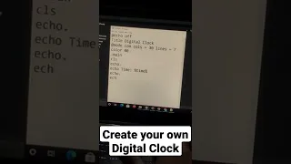 Create Your OWN Digital Clock using Batch Commands -