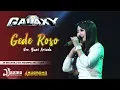 Download Lagu #Hastina #Galaxy Gede Roso - Yuni Arinda
