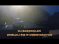 Lagu DJ Barokolek - Odbijaj Się W Cmentarzyku (Oficjalny Teledysk)