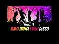 Lagu Euro Dance Italo Disco 80's Vol. 1