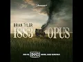 1883 Opus (From "1883: Season 1" Soundtrack) - Brian Tyler