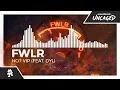 FWLR - Hot VIP feat dyl Monstercat Release