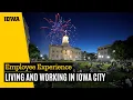 Living and Working in Iowa City