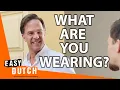 Download Lagu What Are You Wearing? | Easy Dutch 15