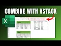 How To Combine Excel Sheets The Easy Way With VSTACK 2024
