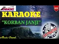Download Lagu KORBAN JANJI Karaoke Koplo-No Vokal(Lirik)