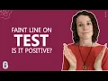 Faint line on test is it positive