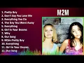 M2M 2024 MIX Best Songs - Pretty Boy, Don't Say You Love Me, Everything You Do, The Day You Went...