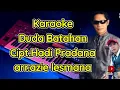 Download Lagu Karaoke Duda batahan-hadi pradana||lagu banjar arr.azie lesmana