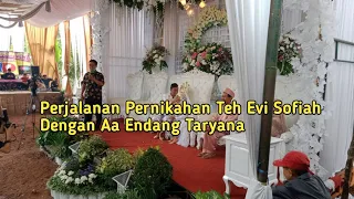 Download Acara Perjalanan Pernikahan Teh Evi Sofiah Dengan Aa Endang Taryana MP3