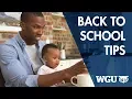 WGU s Quick Guide to Going Back to School
