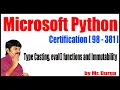 Microsoft Python Certification Type Casting eval functions and Immutability by Durga Sir