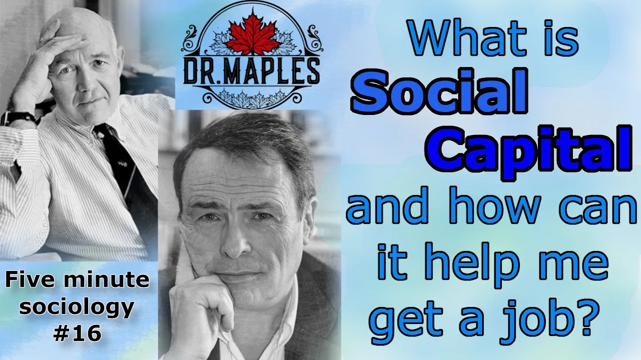 What is social capital? (Five minute sociology #16)
