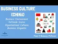 Chinese Business Culture and Etiquette International Management From A Business Professor