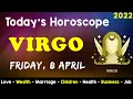Aj Ka Din Kaisa Rahe Ga Virgo Daily Horoscope Horoscope Today Aj Ka Din 08 April 2022