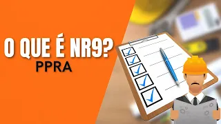 O QUE É NR 9 - Você Conhece PPRA ?